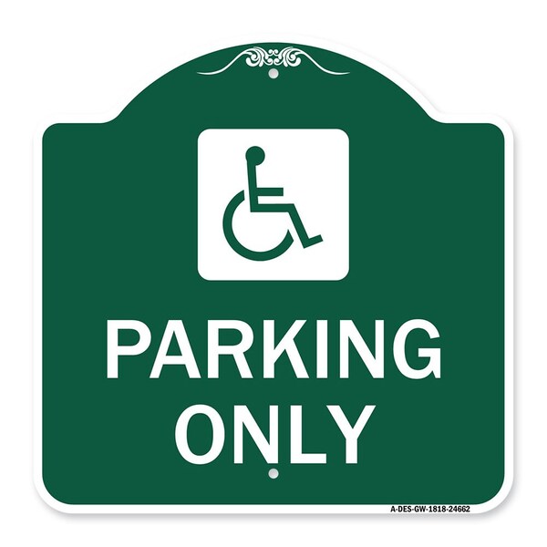 Signmission ADA Compliant Parking Accessible, Green & White Aluminum Sign, 18" x 18", GW-1818-24662 A-DES-GW-1818-24662 - main